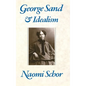 George Sand and Idealism - Hardcover