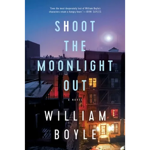 Shoot the Moonlight Out - Hardcover