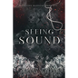 Seeing Sound - Paperback