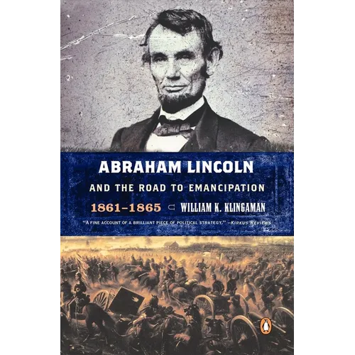 Abraham Lincoln and the Road to Emancipation, 1861-1865 - Paperback