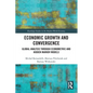 Economic Growth and Convergence: Global Analysis through Econometric and Hidden Markov Models - Paperback