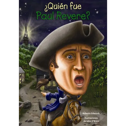 Quien Fue Paul Revere? - Paperback