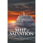 Ship of Salvation - Paperback