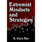 Extremist Mindsets and Strategies - Paperback