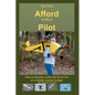 You Can Afford To Be A Pilot: How To Become A Pilot And Fly For Fun On A Middle Income Budget - Paperback