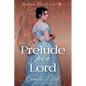Prelude for a Lord - Paperback