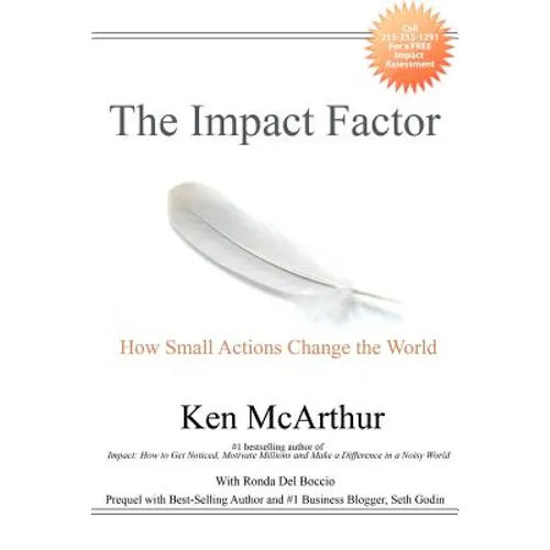 The Impact Factor: How Small Actions Change the World - Paperback