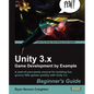 Unity 3.X Game Development by Example Beginner's Guide - Paperback