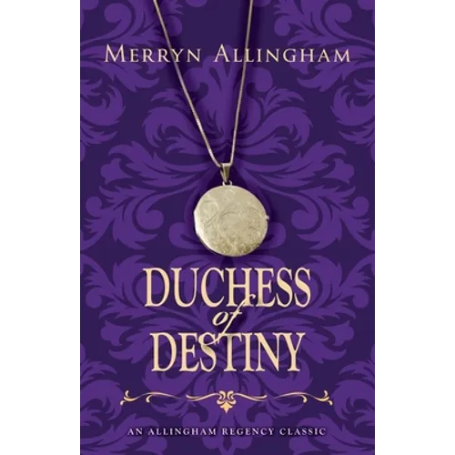 Duchess of Destiny - Paperback