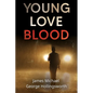 Young Love Blood - Paperback