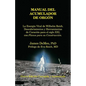 Manual del Acumulador de Orgon: La Energia Vital de Wilhelm Reich, Descubrimientos y Herramientas de Curacion Para El Siglo XXI Con Planos Para Su Con - Paperback