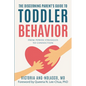 The Discerning Parent's Guide to Toddler Behavior: From Power Struggles to Connection - Paperback
