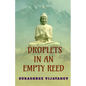 Droplets in an Empty Reed - Paperback