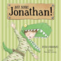 Not Scary, Jonathan! - Hardcover