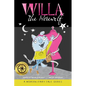 Willa the Werewolf: A Modern Fairy Tale Series - Hardcover
