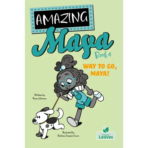 Way to Go, Maya! - Paperback