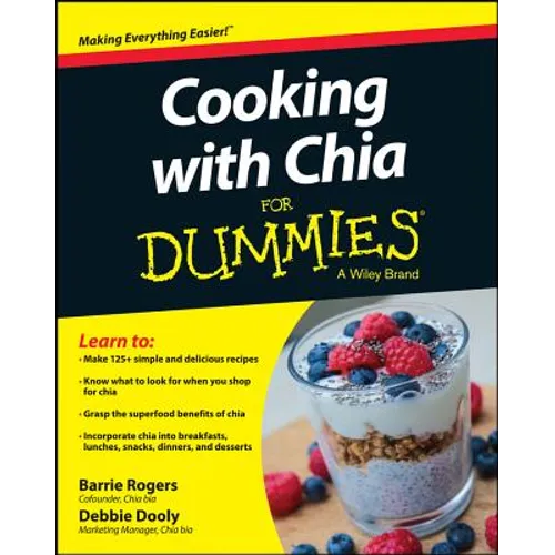 Cooking with Chia For Dummies - Paperback