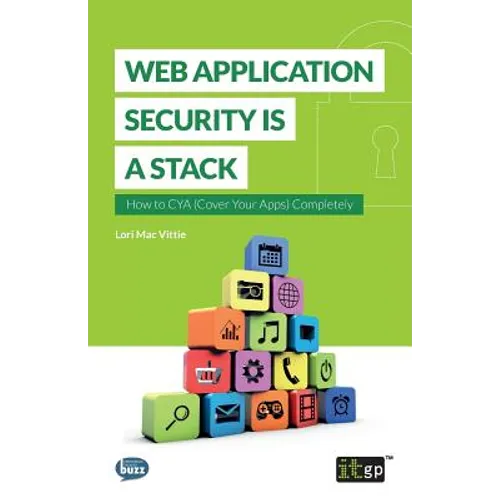 Web Application Security is a Stack - Paperback