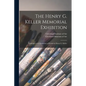 The Henry G. Keller Memorial Exhibition; Catalogue of an Exhibition of Works by Henry G. Keller - Paperback