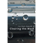 Clearing the Mask - Paperback
