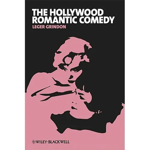Hollywood Romantic Comedy - Paperback
