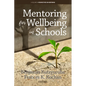 Mentoring for Wellbeing in Schools - Paperback