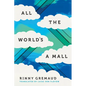 All the World's a Mall - Paperback
