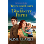 Tears and Fears on Blackberry Farm - Hardcover