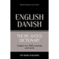 Theme-based dictionary British English-Danish - 3000 words - Paperback