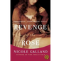 Revenge of the Rose - Paperback