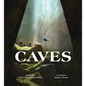 Caves - Hardcover