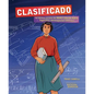 Clasificado (Classified): La Carrera Secreta de Mary Golda Ross, Ingeniera Aeroespacial Cheroqui (the Secret Career of Mary Golda Ross, Cherokee Aeros - Paperback