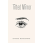 Tilted Mirror - Paperback