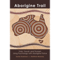 Aborigine Trail: Trials, Travail, and Triumph Using Psychology with Aborigine Police - Paperback