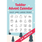 Toddler Advent Calendar: Countdown to Christmas Advent Calendar For Kids - Gift for Christmas - Activities for Children Preschoolers - Toddler - Paperback