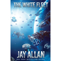 The White Fleet - Paperback