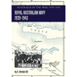 ROYAL AUSTRALIAN NAVY 1939-1942 Volume 1: Australia in the War of 1939-1945 - Paperback