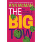The Big Tow: An Unlikely Romance: An Unlikely Romance - Paperback