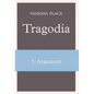 Tragodia 3: Argument - Hardcover