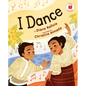 I Dance - Hardcover