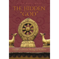 The Hidden "God": Towards a Christian Theology of Buddhism - Hardcover