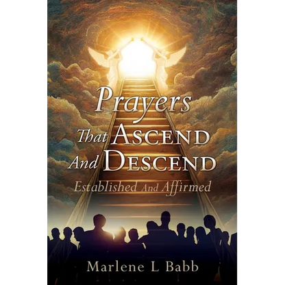 Prayers That Ascend And Descend: Established And Affirmed - Paperback