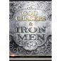 God Chasers & Iron Men - Paperback