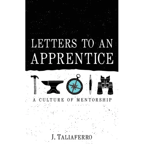 Letters to an Apprentice - Paperback