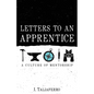 Letters to an Apprentice - Paperback