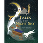 Tales of the Night Sky: Stories of Stars from Around the World - Hardcover
