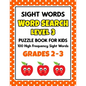 SIGHT WORDS Word Search Puzzle Book For Kids - LEVEL 3: 100 High Frequency Sight Words Reading Practice Workbook Grades 2 - 3, Ages 7 - 9 Years - Paperback