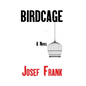 Birdcage - Paperback