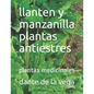llanten y manzanilla plantas antiestres: plantas medicinales - Paperback