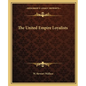 The United Empire Loyalists - Paperback
